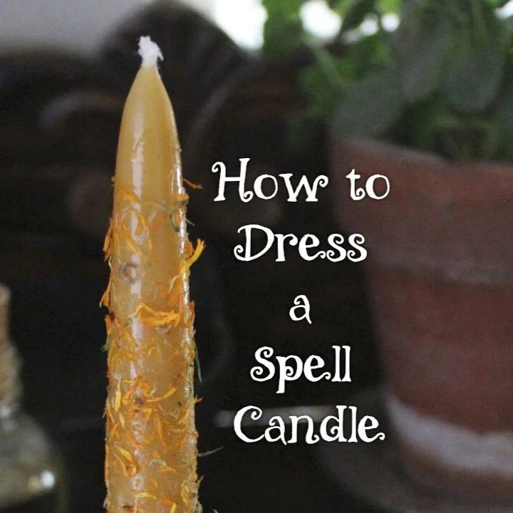 How to Dress a Spell Candle